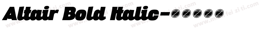 Altair Bold Italic字体转换